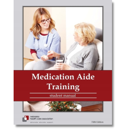 Medication Aide Student Manual 5th ed